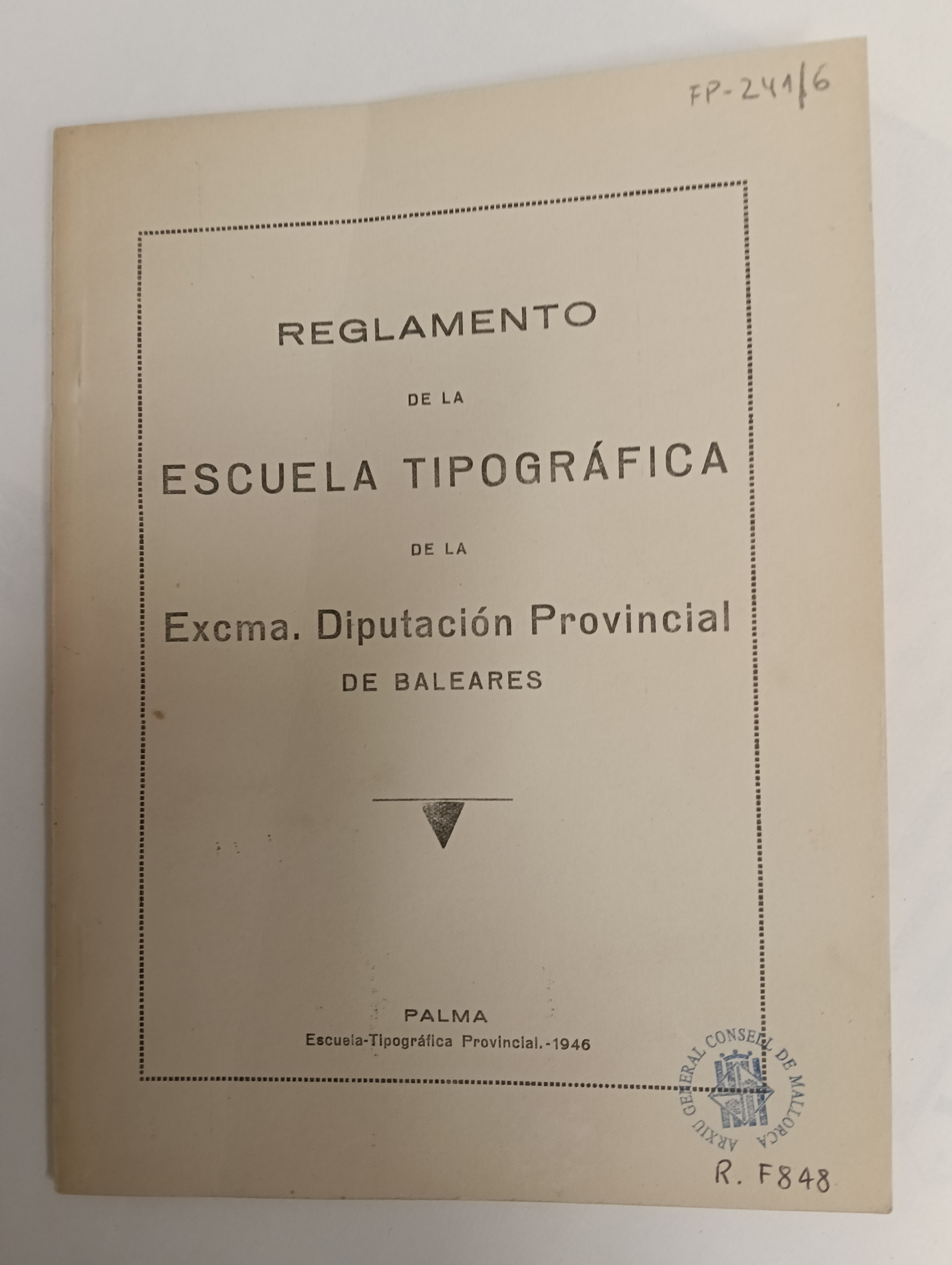 Casa de Misericordia: Reglamento de la Escuela Tipográfica Provincial, ubicada donde actualmente está la BLA, 1946 (Biblioteca auxiliar AGCM, FP-241/6)