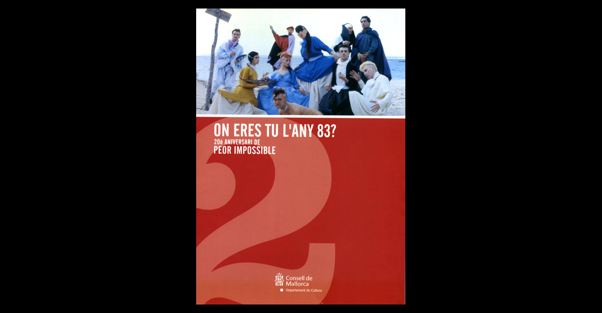 Núm. 2 - <i>On eres tu l'any 83? 20è anniversari de Peor impossible</i> (2003)